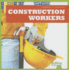 Construction Workers (Bullfrog Books: Community Helpers)