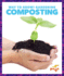 Composting (Pogo Books: Way to Grow! Gardening)