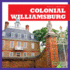 Colonial Williamsburg (Bullfrog Books: Hello, America! )