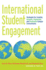 International Student Engagement: Strategies for Creating Inclusive, Connected, and Purposeful Campus Environments