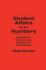 Student Affairs by the Numbers: Quantitative Research and Statistics for Professionals