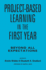 Project-Based Learning in the First Year: Beyond All Expectations