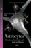 Astrocytes: Structure, Functions &Amp; Role in Disease