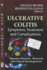 Ulcerative Colitis: Symptoms, Treatment & Complications