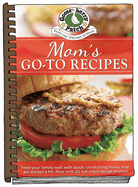 Moms Go-to Recipes (Everyday Cookbook Collection)