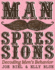 Manspressions: Decoding Men's Behavior