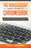 The Ridiculously Simple Guide to Chromebook: Getting Started With Chrome Os