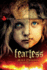 Fearless: a