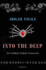 Into the Deep: An Unlikely Catholic Conversion