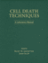 Cell Death Techniques: a Laboratory Manual
