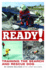 Ready! Training the Search and Rescue Dog, Second Edition (Companionhouse Books) Choosing, Socializing, and Training a Potential Sar Dog, Search Mission Management, How Dogs Use Scent, History, & More