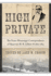 High Private: the Trans-Mississippi Correspondence of Humorist R. R. Gilbert, 1862-1865