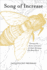Song of Increase: Listening to the Wisdom of Honeybees for Kinder Beekeeping and a Better World