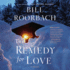 The Remedy for Love (Audio Cd)