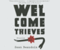 Welcome Thieves