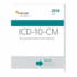 Icd-10-Cm: the Complete Official Draft Code Set (2014 Edition) (Icd-10-Cm Professional for Physicians Draft (Paper))