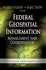 Federal Geospatial Information: Management and Coordination (Computer Science, Technology and Applications: Earth Science in the 21st Century)