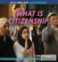 What is Citizenship? (Let's Find Out! Government)