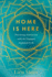 Home Is Here: Practicing Antiracism with the Engaged Eightfold Path