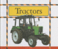 Tractors (Big Machines at Work)