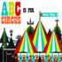 Abc is for Circus: Mini Board Book