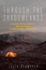 Through the Shadowlands: a Science Writer's Odyssey Into an Illness Science Doesn't Understand