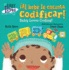 �Al Beb� Le Encanta Codificar! / Baby Loves Coding! (Spanish Bilingual Edition)