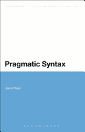 Pragmatic Syntax