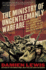 The Ministry of Ungentlemanly Warfare; How Churchill's Secret Warriors Set Europe Ablaze and Gave Birth to Modern Black Ops