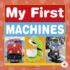 My First Machines (Maple Leaf Learners: My First)
