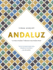 Andaluz: a Food Journey Through Southern Spain