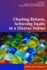 Charting Reform, Achieving Equity in a Diverse Nation (Research in Educational Policy: Local, National, and Global Perspectives)