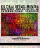Globalizing Minds: Rhetoric and Realities in International Schools