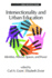 Intersectionality and Urban Education: Identities, Policies, Spaces & Power