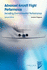 Advanced Aircraft Flight Performance: Including Environmental Performance, Second Edition (Aiaa Education)