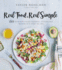 Real Food, Real Simple: 80 Delicious Paleo-Friendly, Gluten-Free Recipes in 5 Steps Or Less