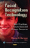 Facial Recognition Technology: Best Practices, Future Uses & Privacy Concerns