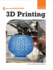 3d Printing (21st Century Skills Innovation Library: Makers as Innovators)