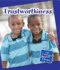 Trustworthiness (21st Century Junior Library: Character Education)