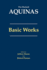 Aquinas: Basic Works (the Hackett Aquinas)