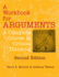 A Workbook for Arguments, Second Edition: a Complete Course in Critical Thinking