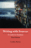 Writing With Sources: a Guide for Students