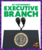 Executive Branch (Pogo Books: My Government)