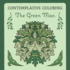 The Green Man (Contemplative Coloring)