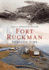 Fort Ruckman Through Time (America Through Time)
