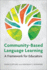 Community-Based Language Learning: A Framework for Educators