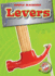 Levers (Blastoff! Readers: Simple Machines) (Simple Machines: Blastoff Readers, Level 4)