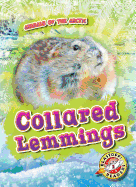 Collared Lemmings (Animals of the Arctic)