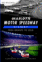Charlotte Motor Speedway History: From Granite to Gold