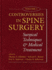 Controversies in Spine Surgery, Volume 1